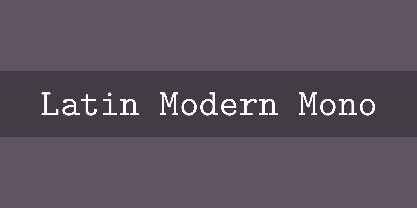 Font Latin Modern Mono